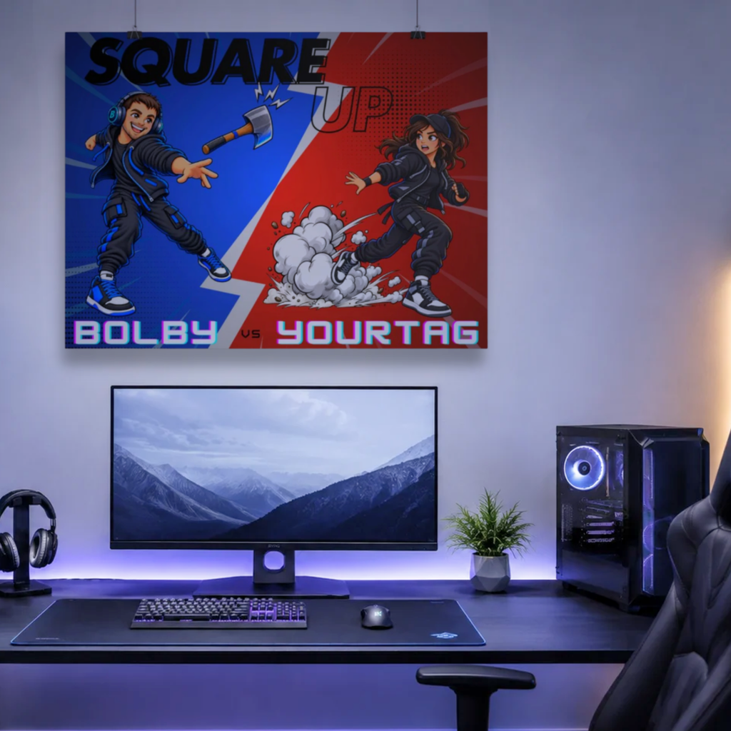 Square Up with Bolby - Custom Poster